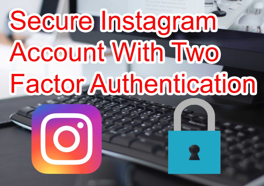 Secure Instagram Account
